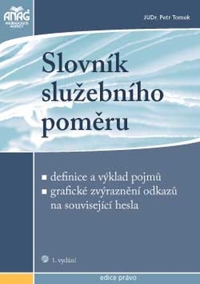 SLOVNÍK SLUŽEBNÍHO POMĚRU