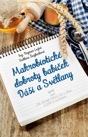 MAKROBIOTICK DOBROTY BABIEK DI A SVTLANY